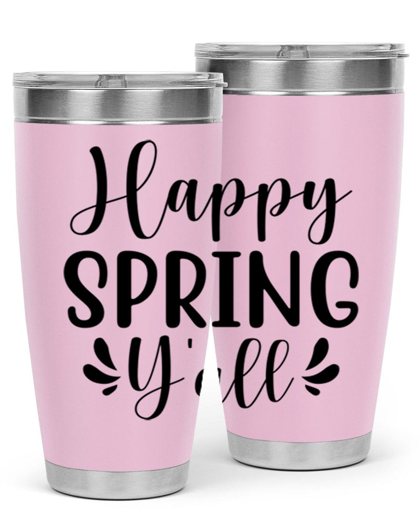 Happy Spring Y'all 163#- spring- Tumbler