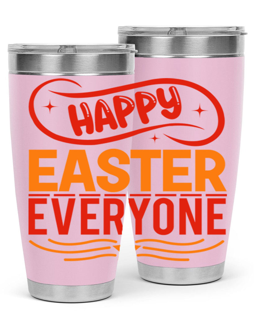 Happy easter everyone 155#- spring- Tumbler