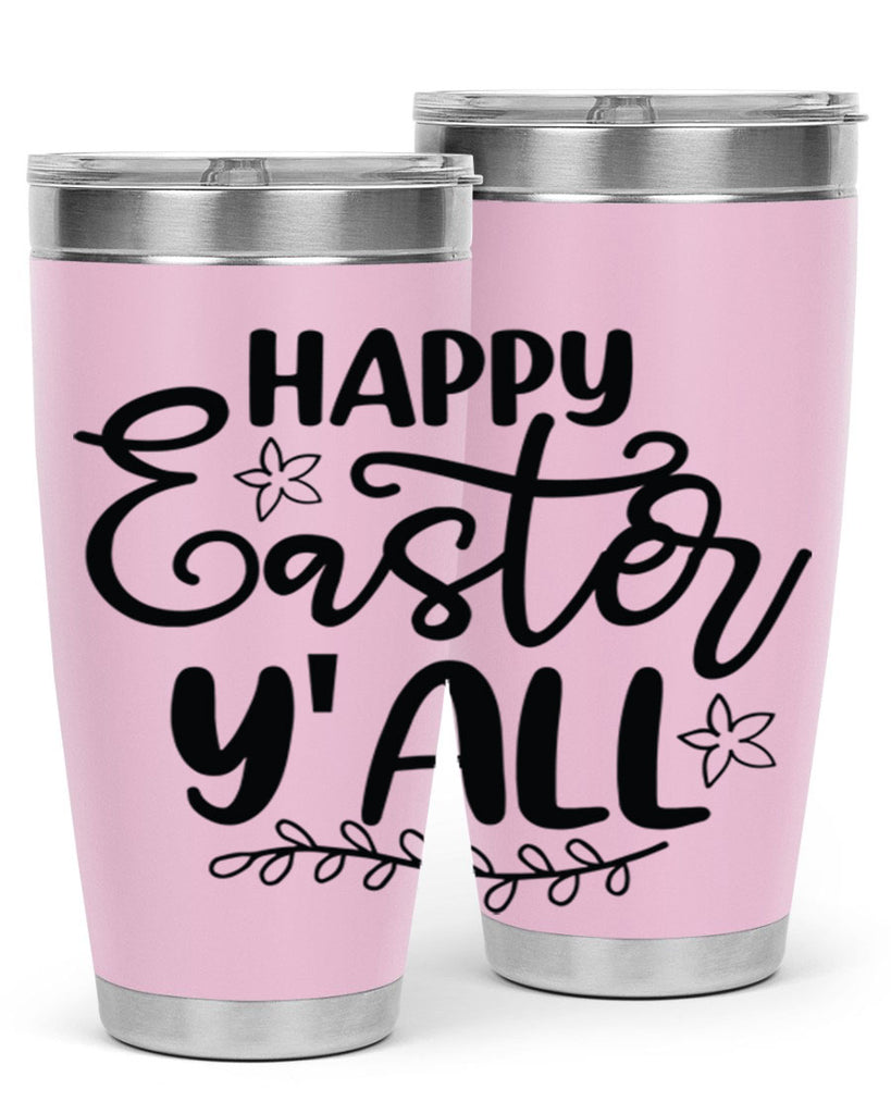 Happy easter yall  177#- spring- Tumbler
