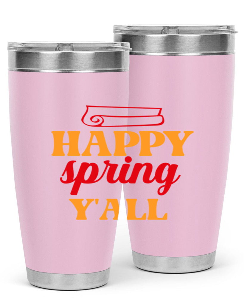 Happy spring y'all 166#- spring- Tumbler