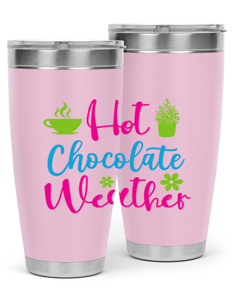 Hot Chocolate Weather 201#- winter- Tumbler