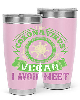 I Am Coronavirus Vegan I Avoid Meet Style 38#- corona virus- Tumbler