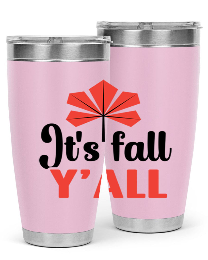 Its fall yall 373#- fall- Tumbler