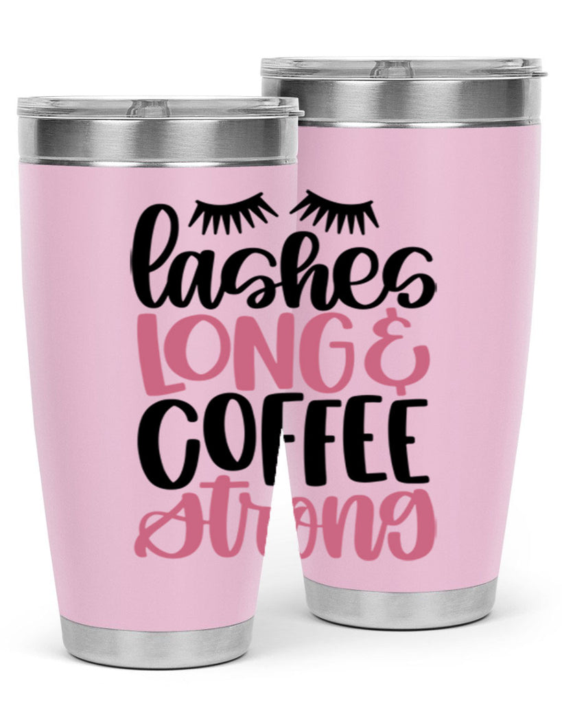 Lashes Long Coffee Strong Style 67#- make up- Tumbler
