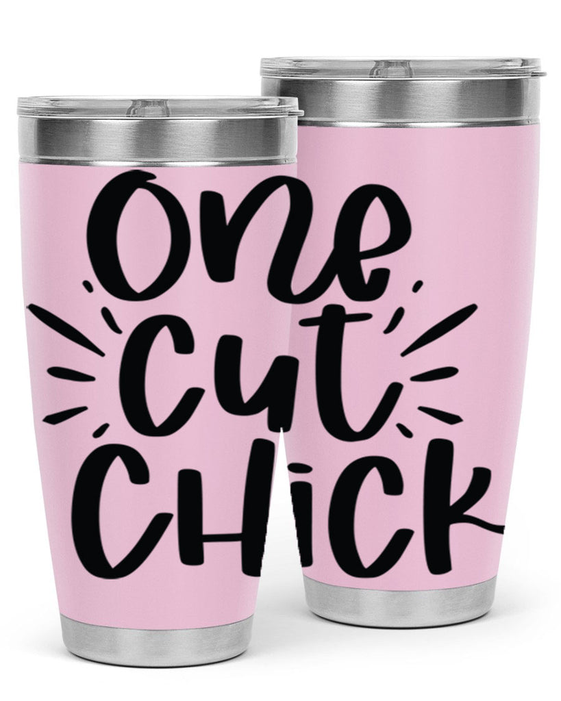 One cut chick  388#- spring- Tumbler