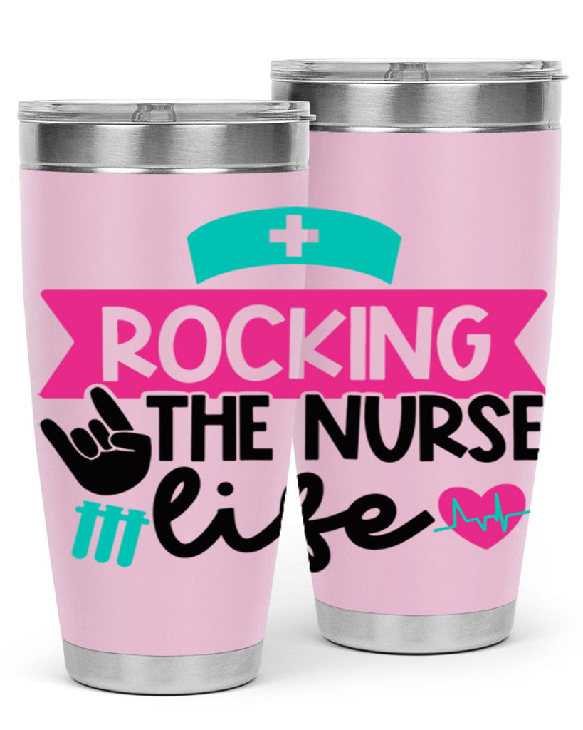 Rocking The Nurse Life Style Style 54#- nurse- tumbler