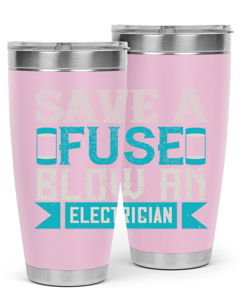 Save a fuse below an electrician Style 14#- electrician- tumbler
