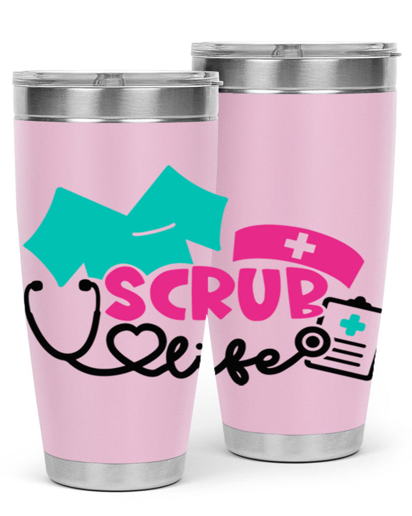 Scrub Life Style Style 47#- nurse- tumbler