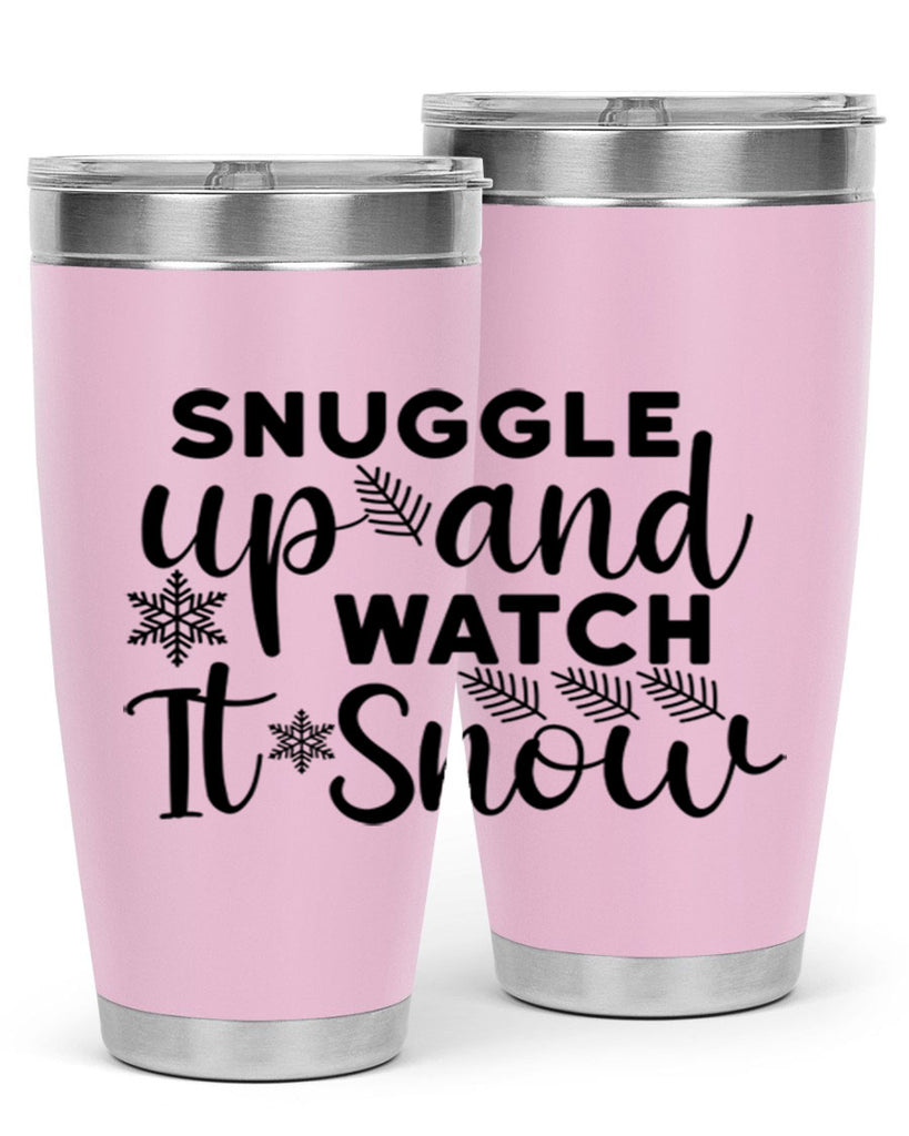 Snuggle Up And Watch It 390#- winter- Tumbler