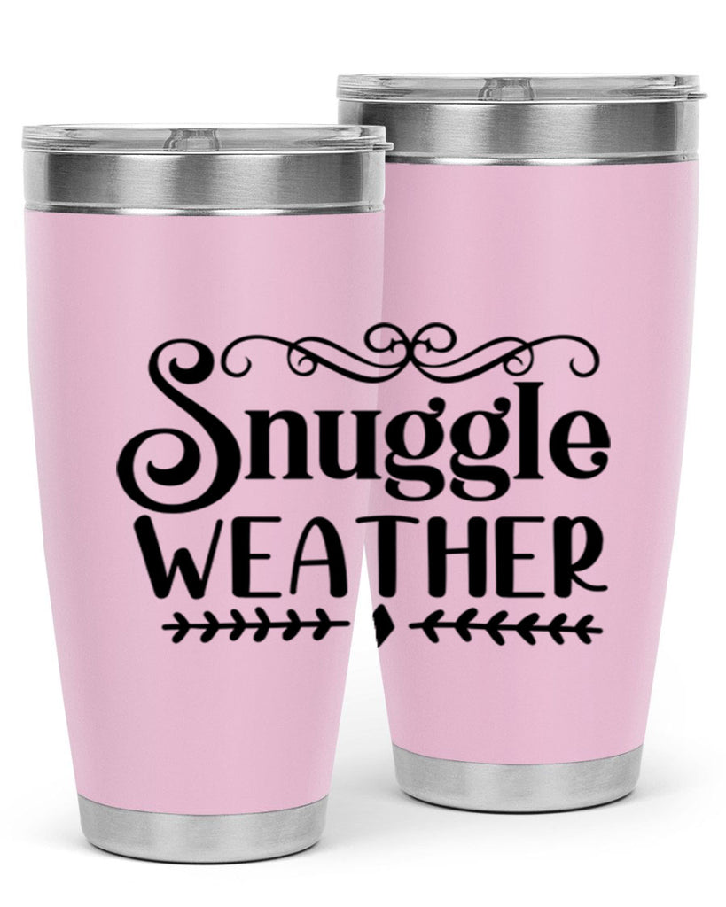 Snuggle Weather 387#- winter- Tumbler