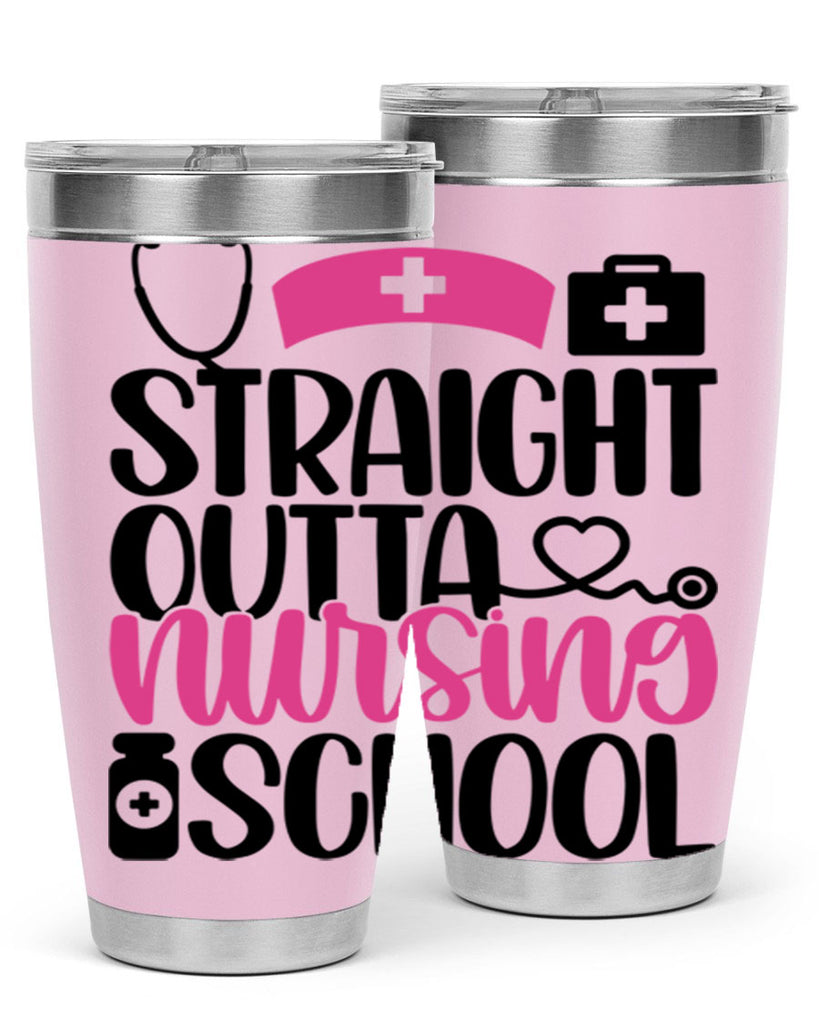 Straight Outta Nursing Style Style 26#- nurse- tumbler