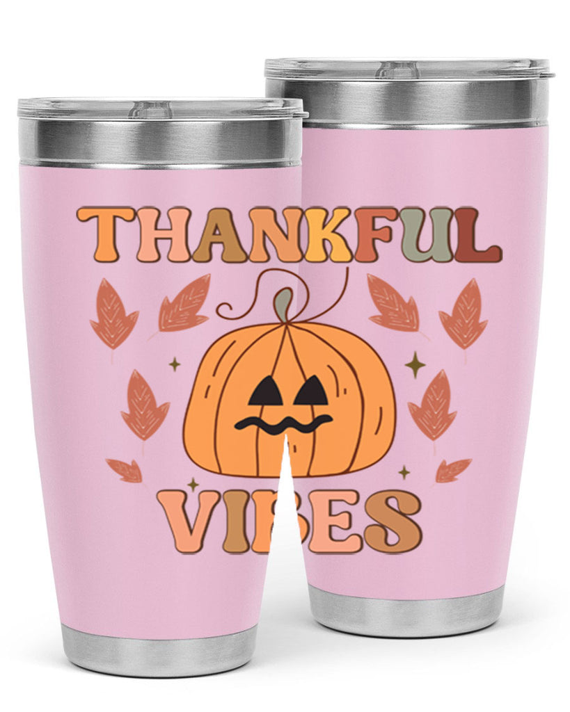 Thankful Vibes 607#- fall- Tumbler