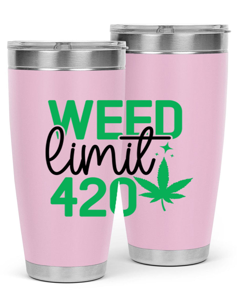 Weed Limit 420 294#- marijuana- Tumbler