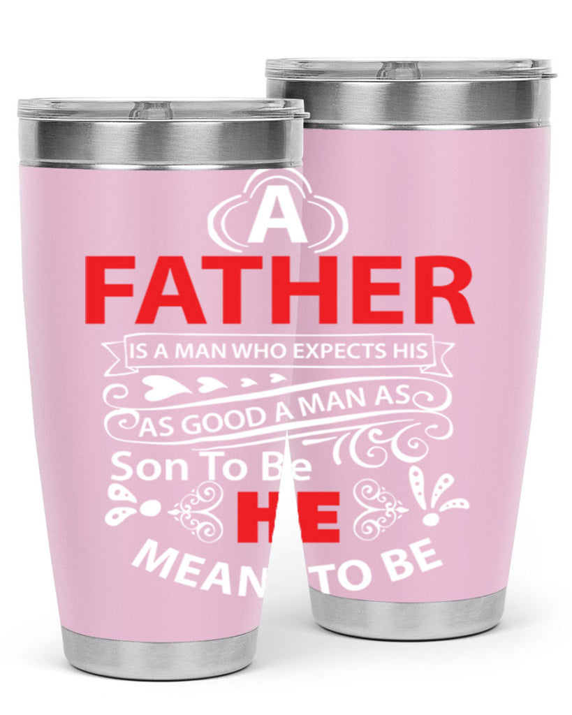 a father 247#- fathers day- Tumbler
