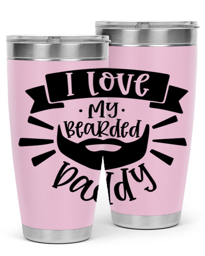 i love my bearded daddy 42#- fathers day- Tumbler