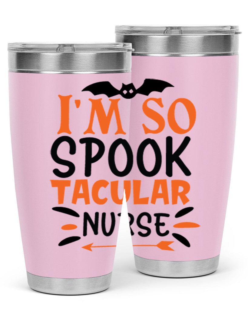 im so spooktacular nurse 111#- halloween- Tumbler