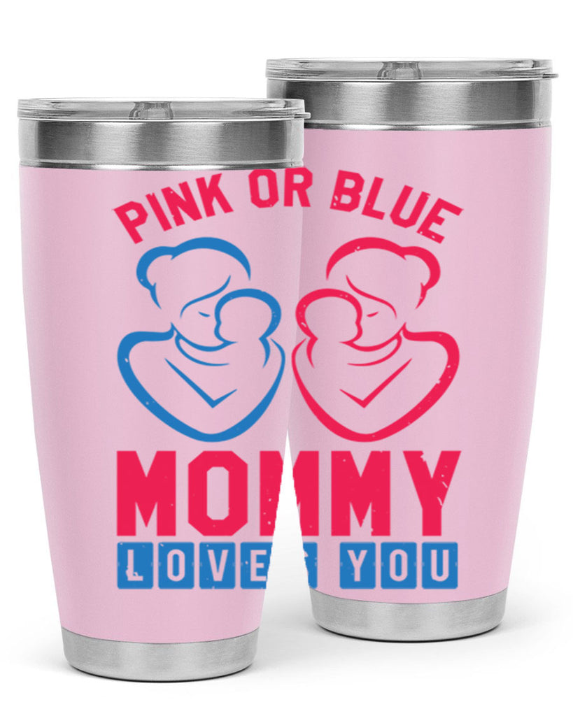 pink or blue Mommy Loves you Style 21#- baby shower- tumbler