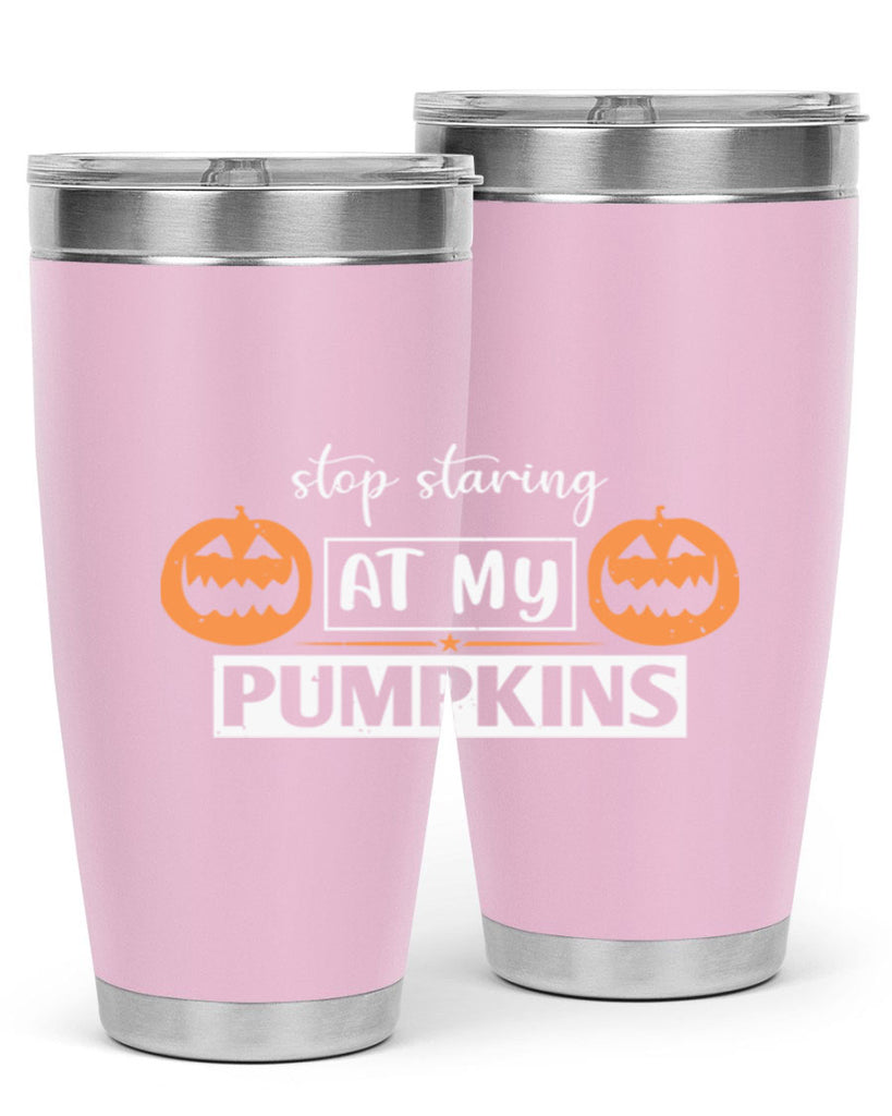 stop staring at my pumpkins 131#- halloween- Tumbler