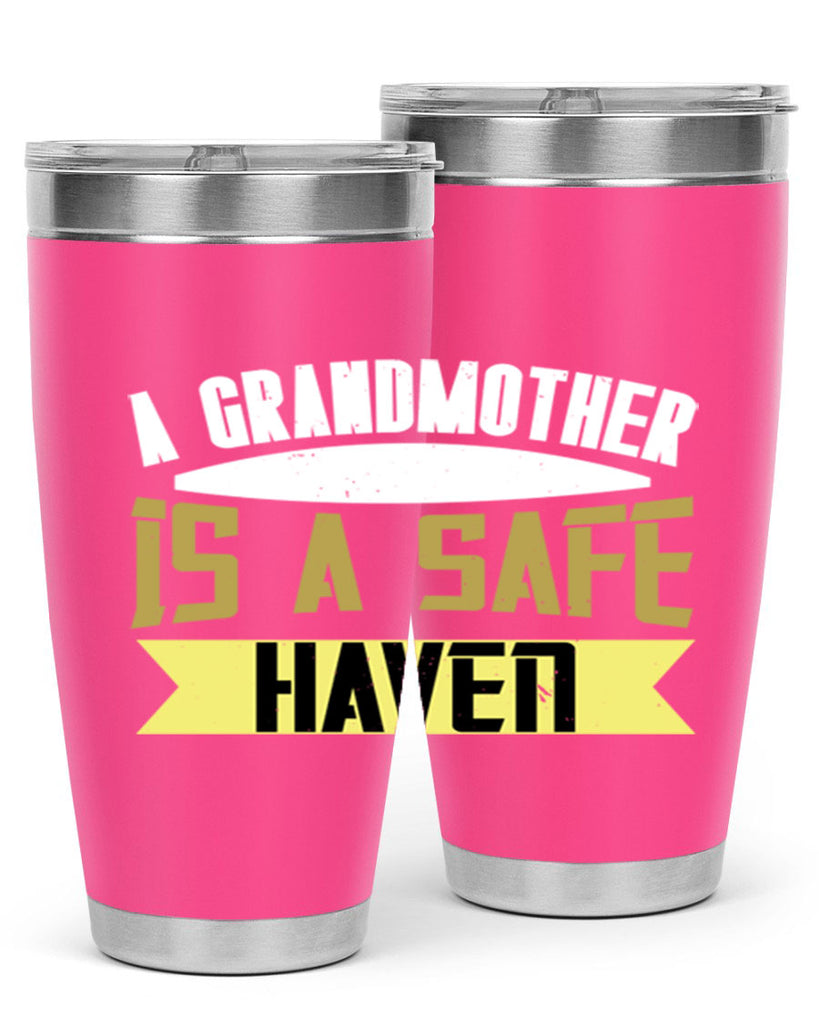 A Grandmother is a safe 41#- grandma - nana- Tumbler