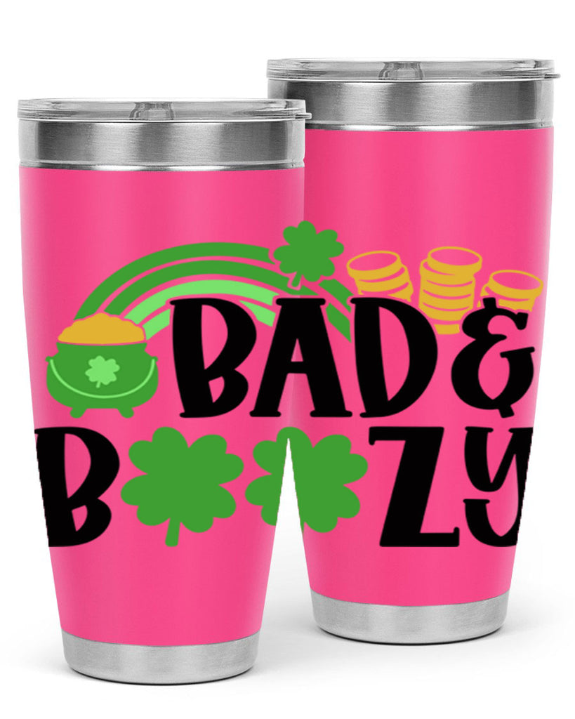 Bad Boozy Style 105#- St Patricks Day- Tumbler