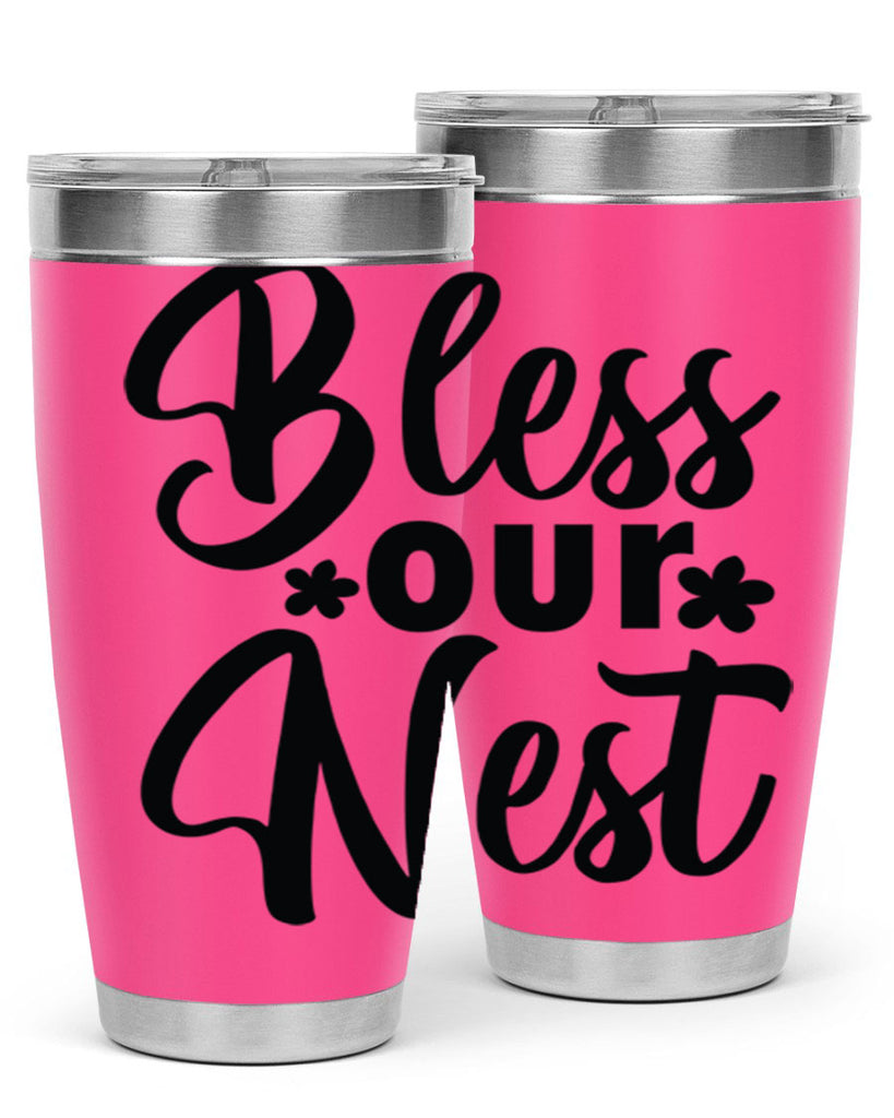 Bless our nest  design 70#- spring- Tumbler