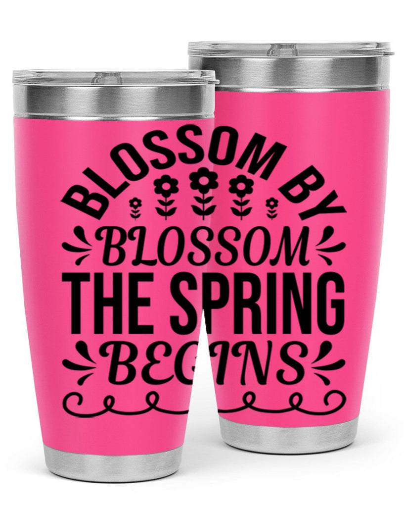Blossom by blossom the spring 93#- spring- Tumbler
