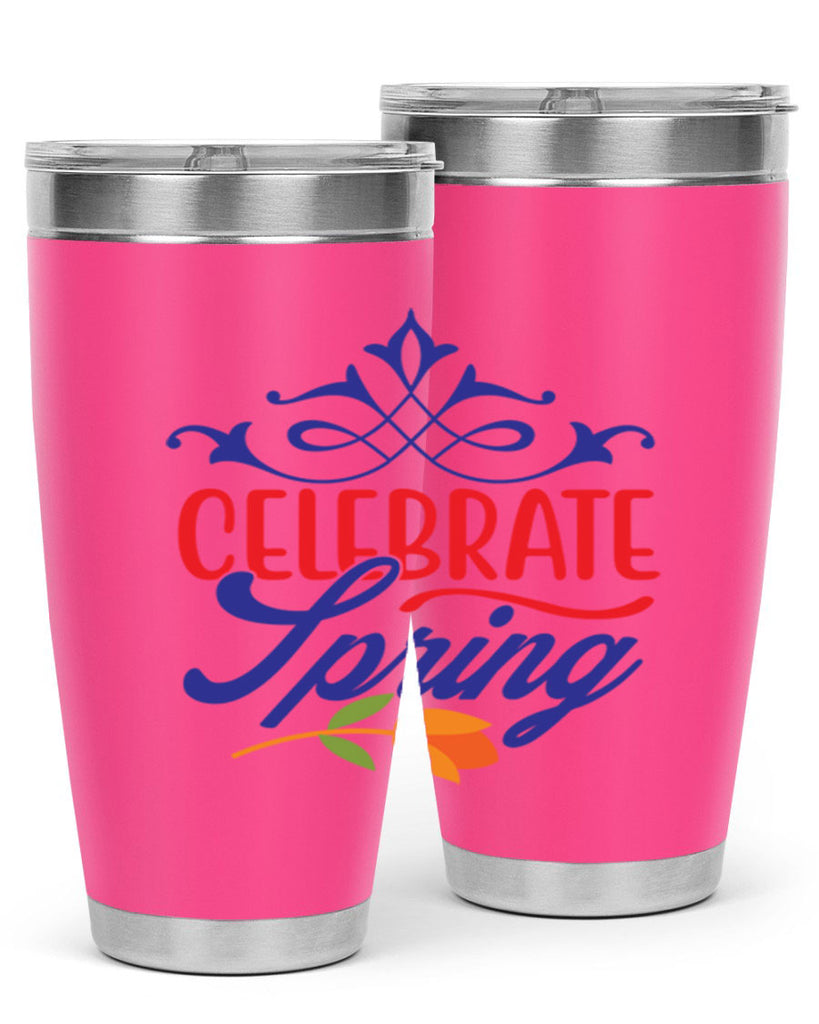 Celebrate Spring 102#- spring- Tumbler