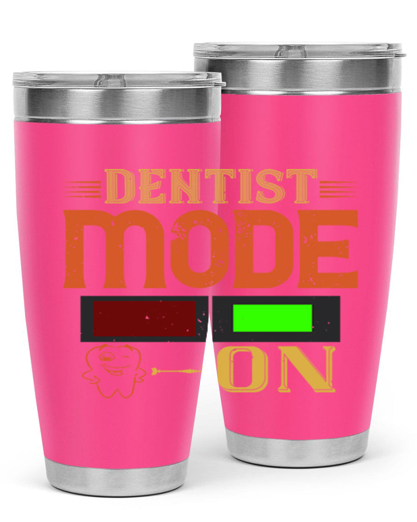 Dentist mode on Style 44#- dentist- tumbler