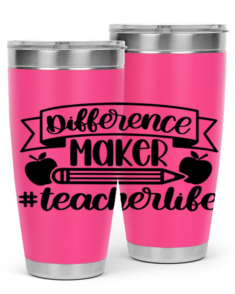 Difference Maker Teacher Life Style 78#- teacher- tumbler
