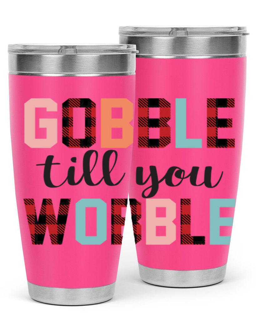 Gobble Till You Wobble 203#- fall- Tumbler