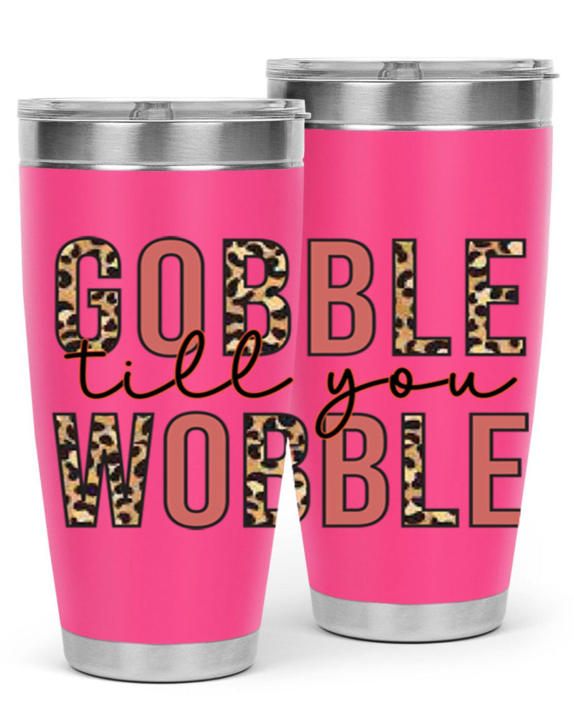 Gobble till you wobble 202#- fall- Tumbler