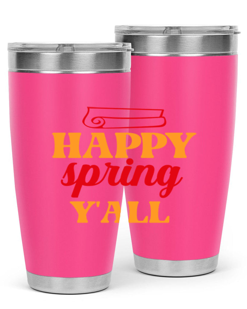 Happy spring y'all 166#- spring- Tumbler