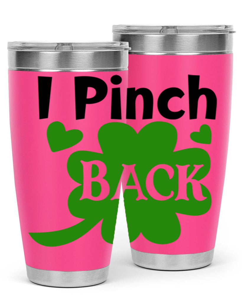 I Pinch Back Style 158#- St Patricks Day- Tumbler