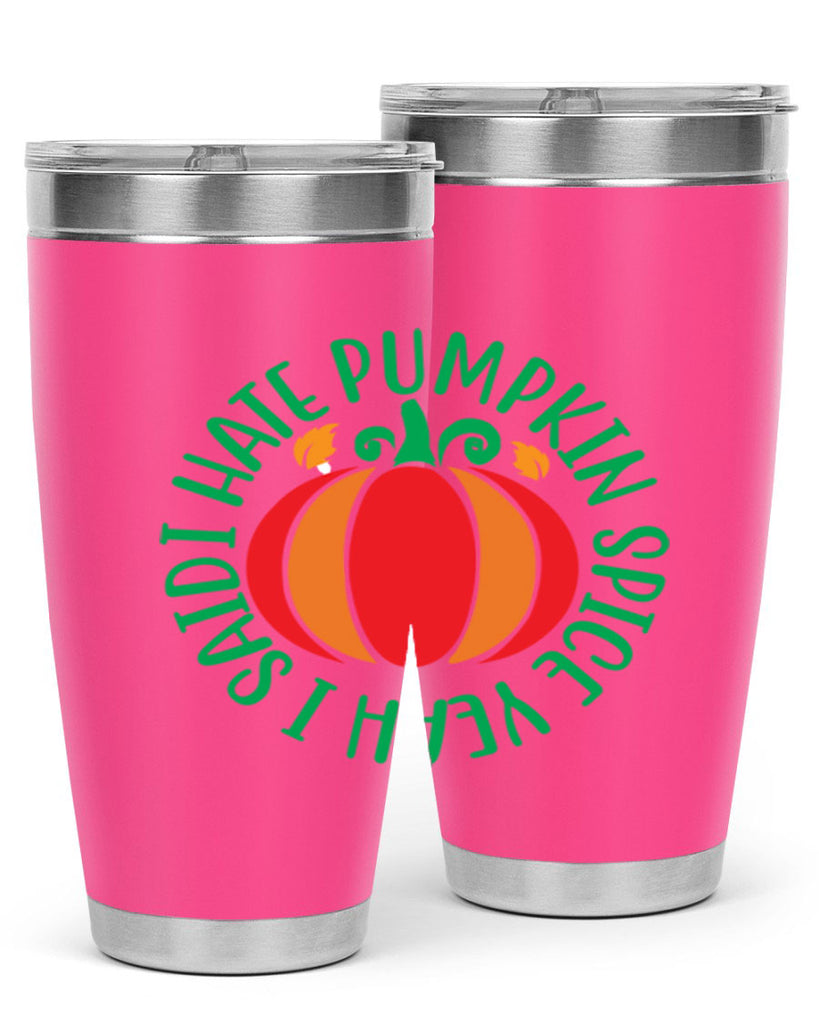 Ihatepumpkinspiceyeah 343#- fall- Tumbler