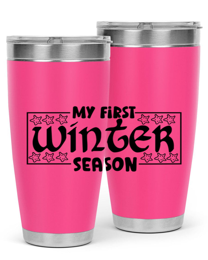 My First Winter Season 324#- winter- Tumbler