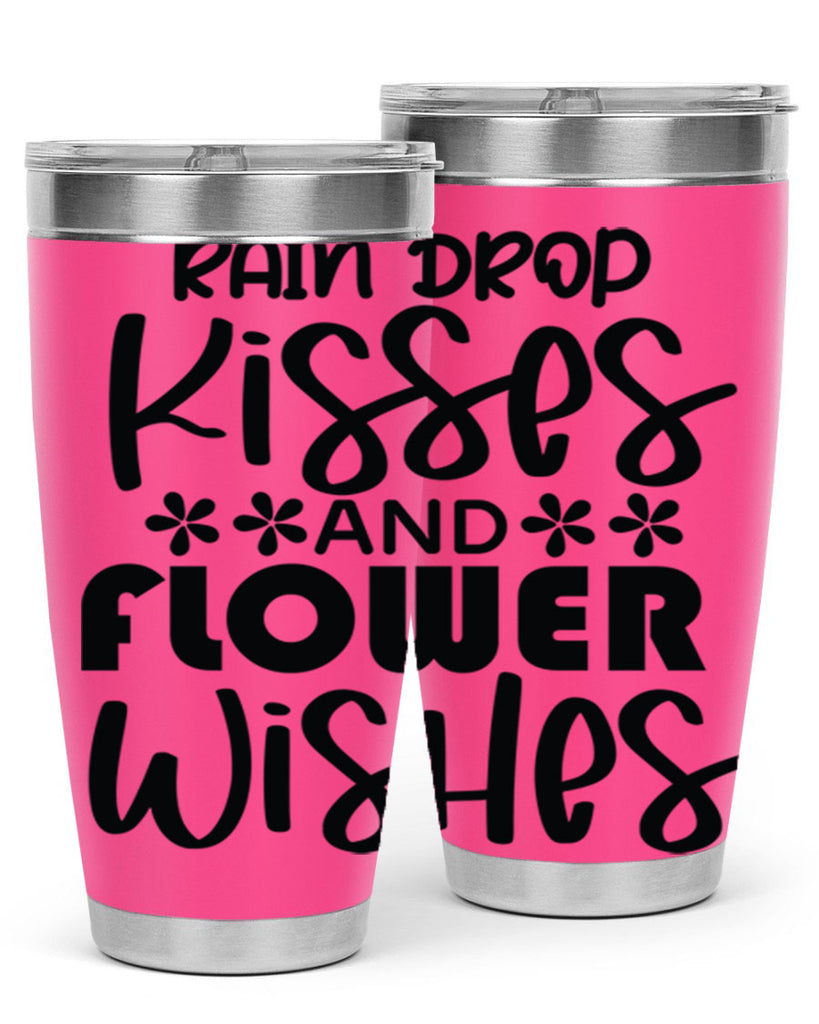 Rain drop kisses and flower 398#- spring- Tumbler