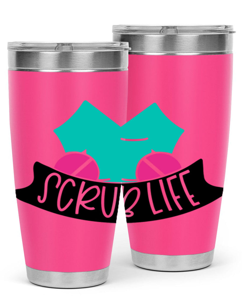 Scrub Life Style Style 45#- nurse- tumbler