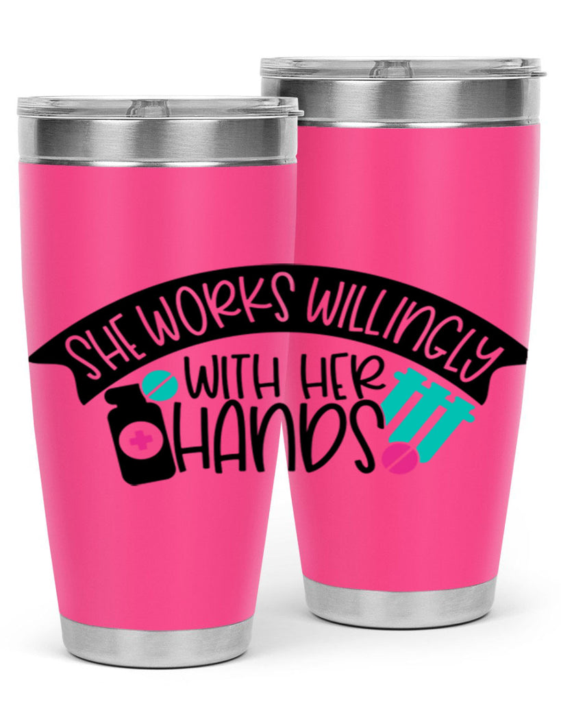 She Works Willingly With Her Hands Style Style 40#- nurse- tumbler