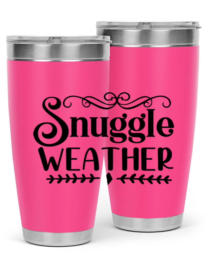 Snuggle Weather 387#- winter- Tumbler