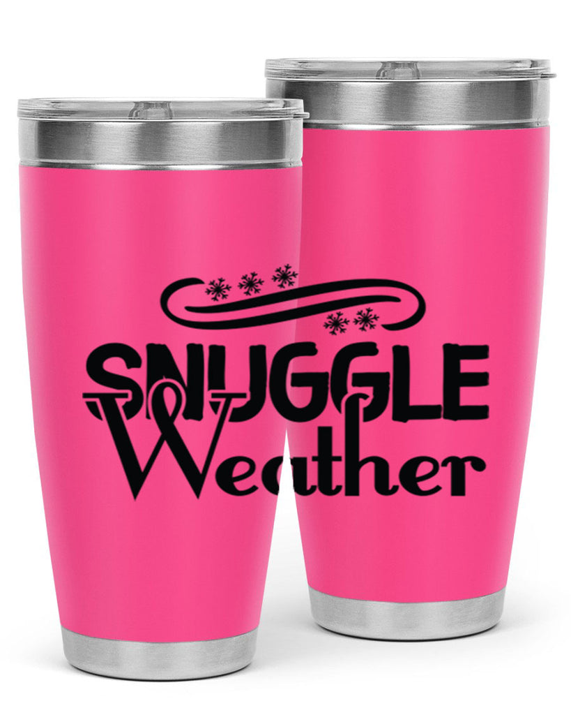 Snuggle Weather 388#- winter- Tumbler