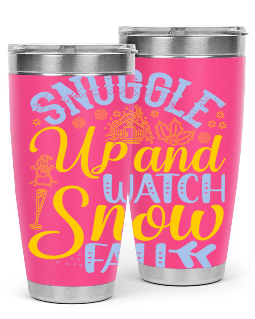 Snuggle up and watch snow fall385#- winter- Tumbler
