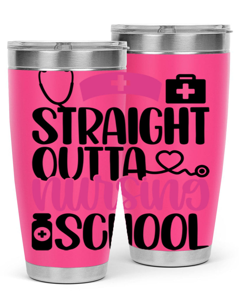 Straight Outta Nursing Style Style 26#- nurse- tumbler