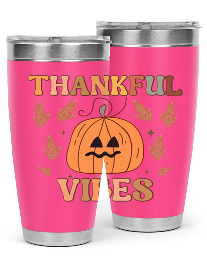 Thankful Vibes 607#- fall- Tumbler