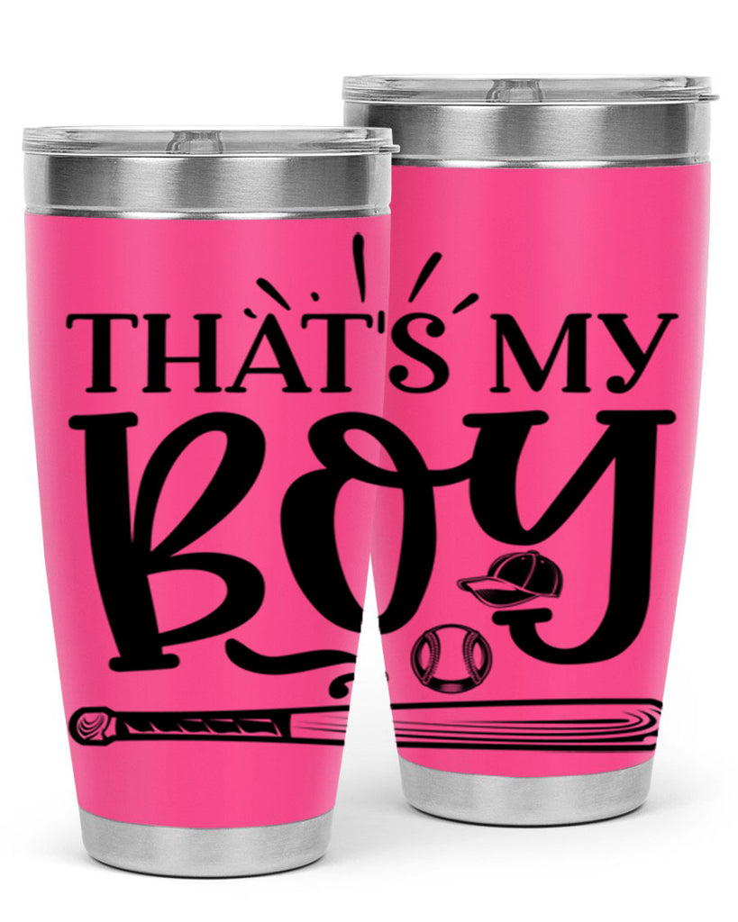 Thats My Boy 2028#- baseball- Tumbler