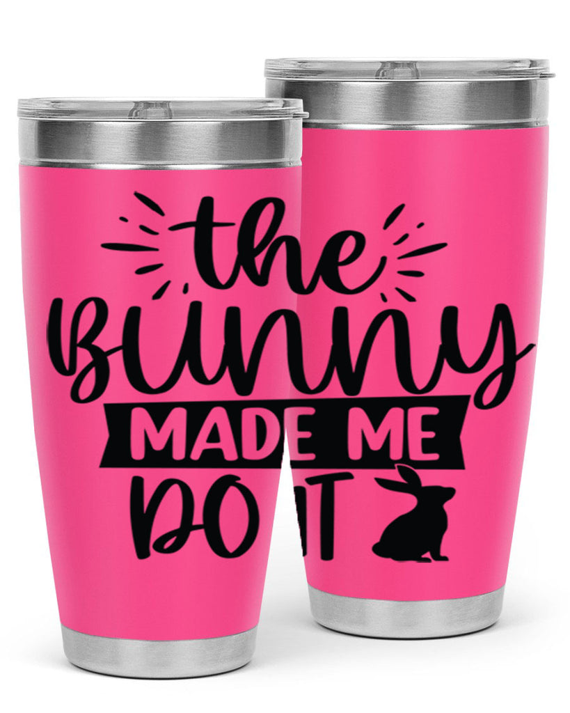 The bunny made me do 544#- spring- Tumbler
