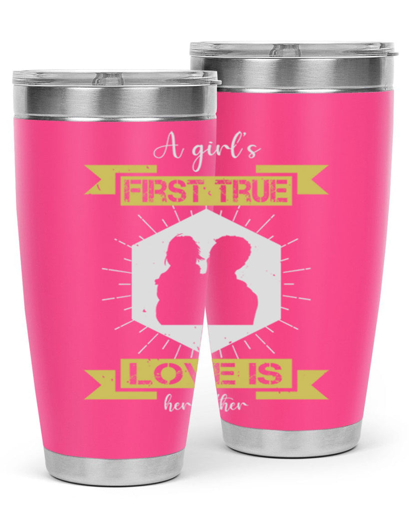 a girl’s first true love 119#- fathers day- Tumbler