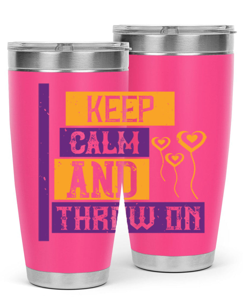 keep calm and throw on 55#- mardi gras- Tumbler