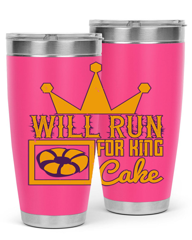 will run for king cake 28#- mardi gras- Tumbler