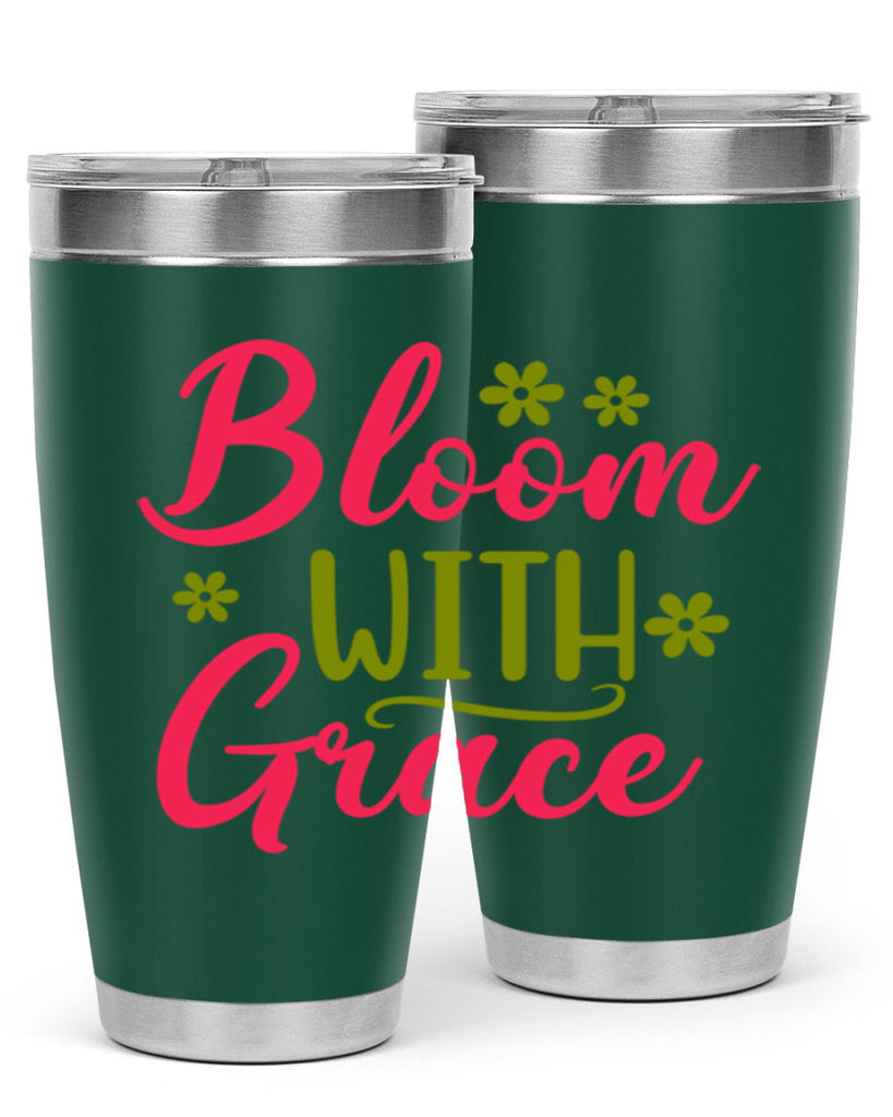Bloom With Grace 80#- spring- Tumbler