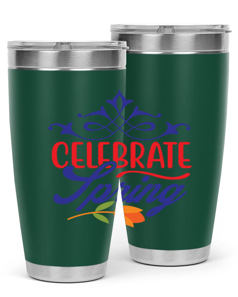 Celebrate Spring 102#- spring- Tumbler